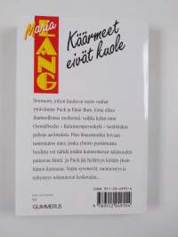 Käärmeet eivät kuole : salapoliisiromaani