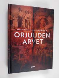 Orjuuden arvet