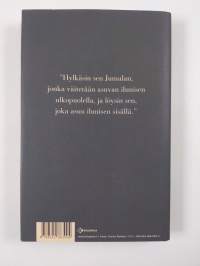 Tähän olen tullut : kirja merkityksen löytämisestä