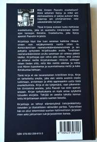 Paavalin evankeliumi : voimassa - nyt