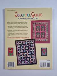 Colorful Quilts : A Journey Through Fabric