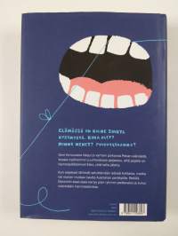 Juurihoito : suku- ja hammaslääkäriromaani