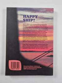 Happy ship? : etnografinen tutkimus suomalaisista ja filippiiniläisistä merimiehistä suomalaisilla rahtilaivoilla