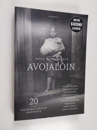 Avojaloin : 20 tositarinaa Karjalan Kannakselta