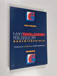 Nykyenglannin peruskielioppi : harjoituskirja