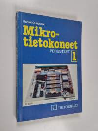 Mikrotietokoneet 1 : Perusteet