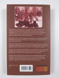 Korpikenraali : Rukajärven komentajan ja erämiehen Erkki Raappanan elämäkerta