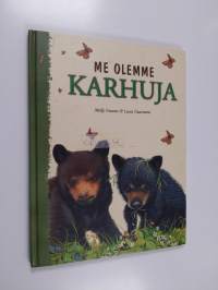 Me olemme karhuja