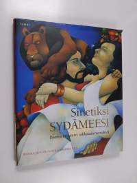 Sinetiksi sydämeesi : Raamatun suuret rakkauskertomukset