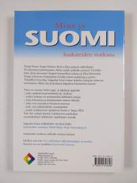 Minä ja Suomi sankareiden matkassa