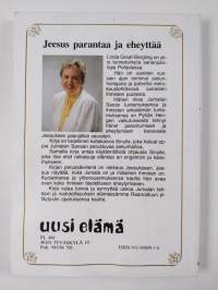 Jeesus parantaa ja eheyttää