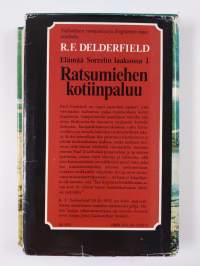 Elämää Sorrelin laaksossa 1, Ratsumiehen kotiinpaluu
