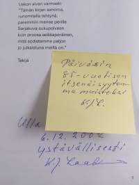 Ettei totuus unohtuisi : säkeitä ja kuvia kohtalon tiimalasista (signeerattu, tekijän omiste)