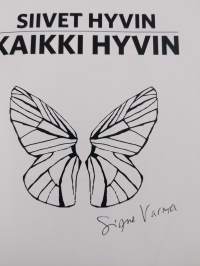 Siivet hyvin, kaikki hyvin (signeerattu)