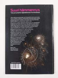 Suuri hämmennys : työ ja tuotanto digitaalisessa murroksessa