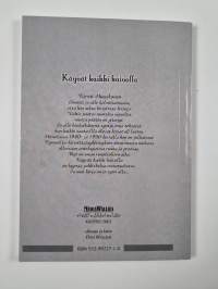 Käyvät kaikki kaivolla : runoja