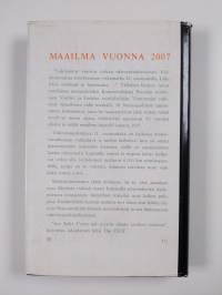 Maailma vuonna 2007 : tiedemiesten tulevaisuudennäkymä