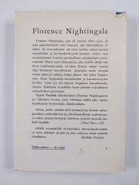 Florence Nightingale : nykyaikaisen sairaanhoidon luoja