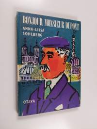 Bonjour monsieur Dupont