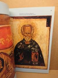 Ikonitaiteen aarteita - Treasures of Icon Art. (Taide, näyttelyjulkaisut, kultuurihistoria)