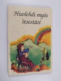Huolehdi myös itsestäsi
