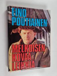 Melkoisen kovaa leikkiä (signeerattu)