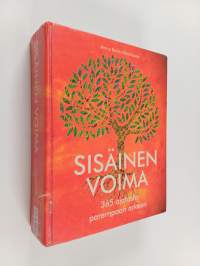 Sisäinen voima : 365 ajatusta parempaan arkeen
