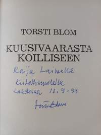 Kuusivaarasta koilliseen (signeerattu, tekijän omiste)