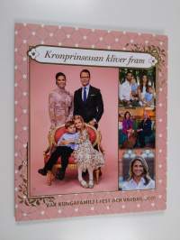 Vår kungafamilj i fest och vardag 2020 : kronprinsessan Viktoria kliver fram - Kronprinsessan kliver fram