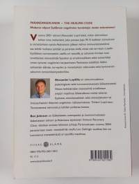 Paranemisen avain = The healing code : paranna 6 minuutissa terveyteen, menestymiseen tai ihmissuhteisiin liittyvän ongelmasi syy