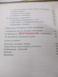 Paavo Rintalan saarna ja seurakunta. Kirjallisuussosiologinen kuvaus Paavo Rintalan tuotannosta,  suomalaisen kirjasodan rintamista  ja kirjallisuuden asemasta