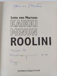 Kaikki minun roolini (signeerattu)