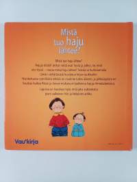 Mistä tuo haju lähtee?