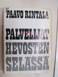 Palvelijat hevosten selässä