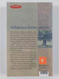 Sukupuu : avain oman elämän ja perheen ymmärtämiseen