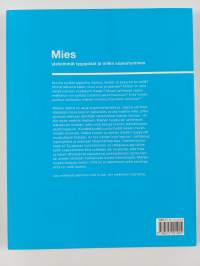 Mies : yleisimmät tyyppiviat ja niihin sopeutuminen