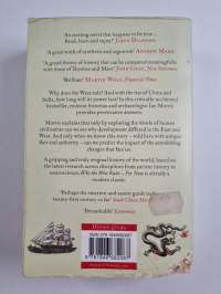 Why the West Rules - for Now - The Patterns of History, and what They Reveal about the Future