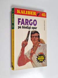 Fargo pä blodigt spår