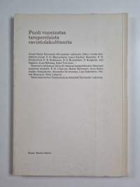 Grand Hotel Tammer 1929-1979 : puoli vuosisataa tamperelaista ravintolakulttuuria