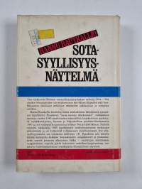 Sotasyyllisyysnäytelmä : valvontakomission salaiset asiakirjat puhuvat