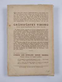 Gränsfästet Viborg från korstågstiden till våra dagar