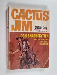 Cactus Jim och snabbskytten