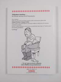 Tulipahan sanottua - Eteläpohjalainen murrekirja - Kuvitettuja sanontoja Etelä-Pohjanmaalta