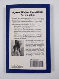 Against Biblical Counseling - For the Bible