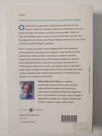 Ajatuksen biologia. Tietoisuuden, aineen ja ihmeiden avaimet.