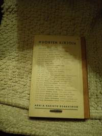 Kultamaljan etsijät : kertomus entisajoilta