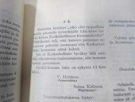 Punanen Viesti (Punainen wiesti) 1910 - Sosialidemokraattinen kevätjulkaisu, propagandistinen, osin tosipohjaista tekstiä, osin kaunokirjallista, kuvitusta