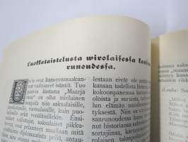 Punanen Viesti (Punainen wiesti) 1910 - Sosialidemokraattinen kevätjulkaisu, propagandistinen, osin tosipohjaista tekstiä, osin kaunokirjallista, kuvitusta