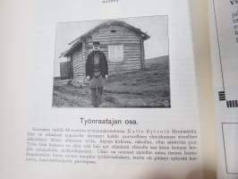 Punanen Viesti (Punainen wiesti) 1913 - Sosialidemokraattinen kevätjulkaisu, propagandistinen, osin tosipohjaista tekstiä, osin kaunokirjallista, kuvitusta