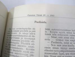 Punanen Viesti (Punainen wiesti) 1915 - Sosialidemokraattinen kevätjulkaisu, propagandistinen, osin tosipohjaista tekstiä, osin kaunokirjallista, kuvitusta